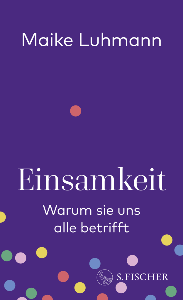 Maike Luhmann maike luhmann einsamkeit