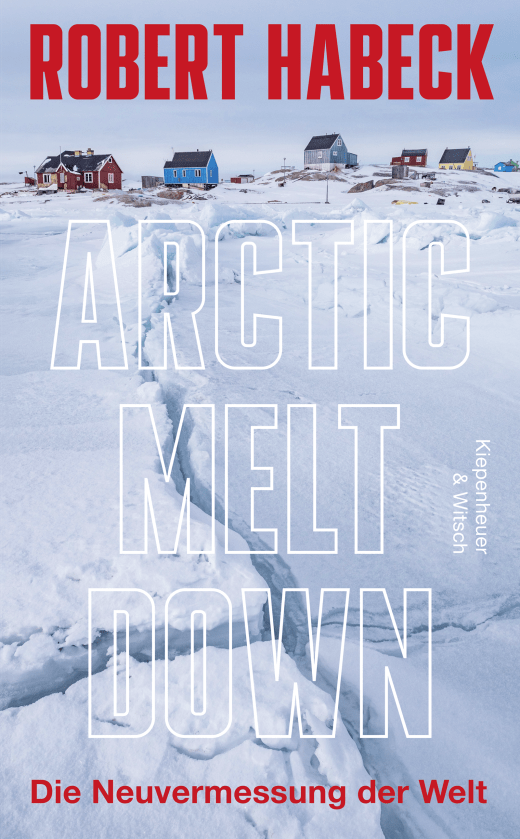 Robert Habeck robert habeck arctic meltdown